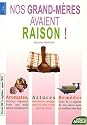 Nos grand-m�res avaient raison