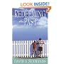 Redeeming the Past: Recovering from the Memories that Cause Our Pain