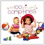 Les 100 Plus Jolies Comptines ~ Compilation