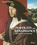 Portr�ts der Renaissance: Hintergr�nd...