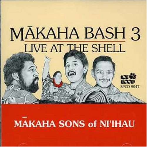 CD-Charts  Music : Makaha Bash, Vol. 3: Live at the Shell