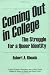 Coming out in College: The Struggle for a Queer Identity