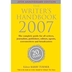 The Writer's Handbook 2007 (Writer's Handbooks MacMillan))