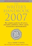 The Writer's Handbook 2007 (Writer's Handbooks MacMillan))