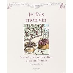 Je fais mon vin