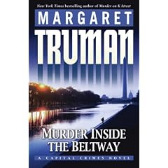 Murder Inside the Beltway (Capital Crimes)