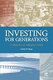 Investing for generations : a history of Alliance Trust
