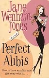 Perfect Alibis