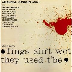 Fings Ain't What They Used To