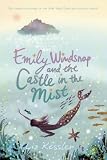 Emily Windsnap and the Castle in the Mist (Emily Windsnap)