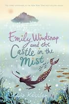 Emily Windsnap and the Castle in the Mist