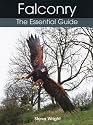 Falconry: The Essential Guide