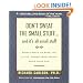 Don't Sweat the Small Stuff and It's All Small Stuff: Simple Ways to Keep the Little Things from Taking Over Your Life