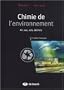 Chimie de l'environnement : Air, eau, sols, d�chets