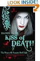 Kiss of Death (Morganville Vampires, Book 8)