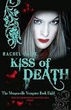 Kiss of Death (Morganville Vampires, Book 8)
