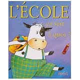 L'�cole �a sert � quoi ?par Sophie Bellier