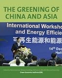 Green economics : the greening of Asia and China
