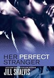 Her Perfect Stranger (The Wrong Bed)