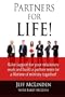 Partners for LIFE! - Raise support for your missionary work and build a partner team for a lifetime of ministry together!