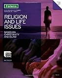 GCSE religious studies for WJEC B. Unit 1, Religion and life : based on Christianity and Islam