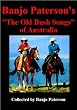 Banjo Paterson's "The Old Bush Songs of Australia"