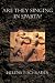 Books : Are They Singing in Sparta?