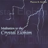 Meditation to the Crystal Elohim
