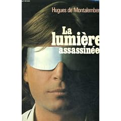 La lumiere assassinee