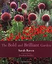The Bold and Brilliant Garden