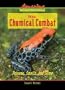 Animal Chemical Combat: Poisons, Smells, and Slime (Amazing Animal Defenses)