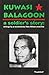 Kuwasi Balagoon: A Soldier's Story: Writings by a Revolutionary New Afrikan Anarchist