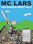 MC Lars "This Gigantic Robot Kills" - 18 x 24 Autographed Poster