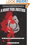 A Hunt for Justice: The True Story of...
