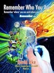 Remember Who You Are: Remember 'Where...
