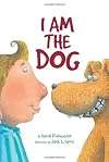 I Am the Dog