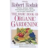 basic book of organic gardening
