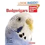 Budgerigars (Complete Pet Owner's Manual) (Complete Pet Owner's Manual)