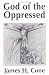 God of the Oppressed God of the Oppressed