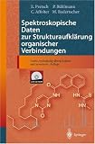 Spektroskopische Daten zur Strukturaufkl�rung organischer Verbindungen, m. CD-ROM