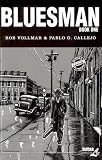 Bluesman: v. 1 (Bluesman)