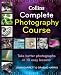 Collins Complete Photography Course