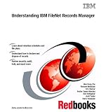 Understanding IBM Filenet Records Manager