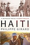 Haiti: The Tumultuous History - From Pearl of the Caribbean to Broken Nation