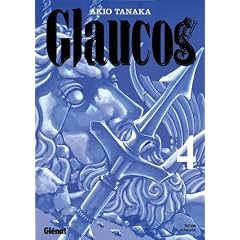 Glaucos, Tome 4 :