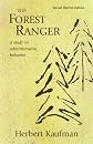 The Forest Ranger: A Study in Administrative Behavior (RFF Press)