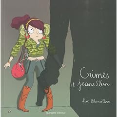 Crimes et jeans slim
