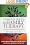 Essential Skills in Family Therapy, Second Edition: From the First Interview to Termination (The Guilford Family Therapy Series)