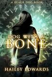 Dog with a Bone (Black Dog)