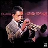 The Arrival of Kenny Dorham